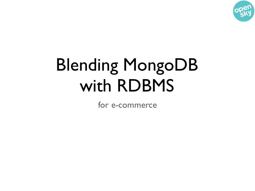 Blending Mongo and RDBMS for ecommerce