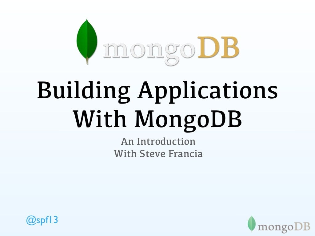 Building your First app with MongoDB at MongoSV 2011